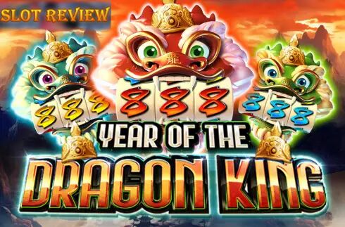 Year of the Dragon King